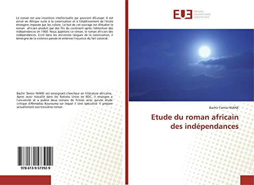 Beispielbild fr Etude du roman africain des indpendances (French Edition) zum Verkauf von Lucky's Textbooks