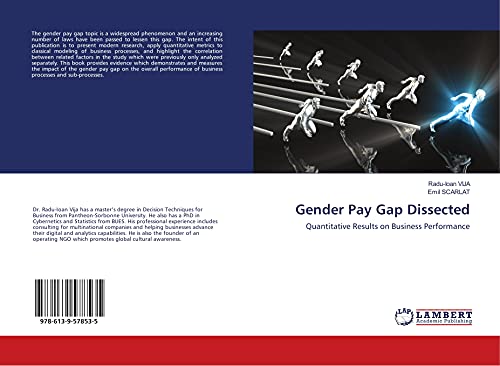 Beispielbild fr Gender Pay Gap Dissected: Quantitative Results on Business Performance zum Verkauf von Books Unplugged