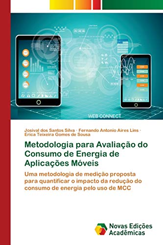 Stock image for Metodologia para Avaliao do Consumo de Energia de Aplicaes Mveis (Portuguese Edition) for sale by Lucky's Textbooks