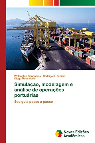 Stock image for Simulação, modelagem e análise de operações portuárias for sale by Ria Christie Collections