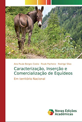 Stock image for Caracterizao, Insero e Comercializao de Equdeos: Em territrio Nacional (Portuguese Edition) for sale by Lucky's Textbooks