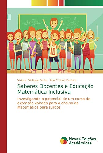 Beispielbild fr Saberes Docentes e Educao Matemtica Inclusiva (Portuguese Edition) zum Verkauf von Lucky's Textbooks