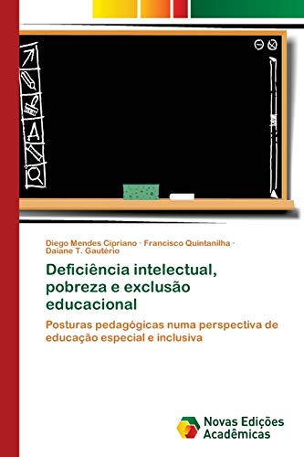 Beispielbild fr Deficincia intelectual, pobreza e excluso educacional (Portuguese Edition) zum Verkauf von Lucky's Textbooks