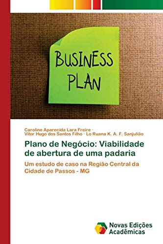 Beispielbild fr Plano de Negcio: Viabilidade de abertura de uma padaria (Portuguese Edition) zum Verkauf von Lucky's Textbooks