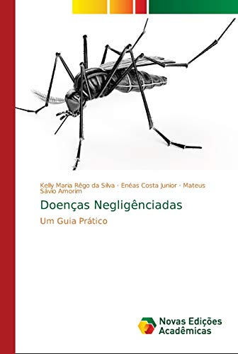 Stock image for Doenas Neglignciadas (Portuguese Edition) for sale by Lucky's Textbooks