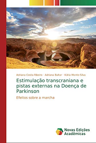 Stock image for Estimulao transcraniana e pistas externas na Doena de Parkinson (Portuguese Edition) for sale by Lucky's Textbooks