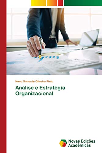 Stock image for Anlise e Estratgia Organizacional (Portuguese Edition) for sale by Lucky's Textbooks