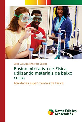 Stock image for Ensino interativo de Fsica utilizando materiais de baixo custo (Portuguese Edition) for sale by Lucky's Textbooks