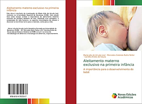 9786139757237: Aleitamento materno exclusivo na primeira infncia: A importncia para o desenvolvimento do beb (Portuguese Edition)