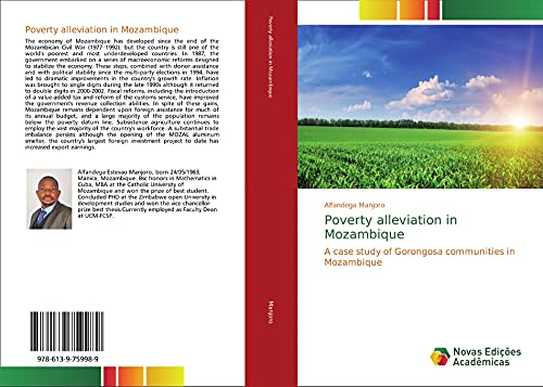 Imagen de archivo de Poverty alleviation in Mozambique: A case study of Gorongosa communities in Mozambique a la venta por WorldofBooks