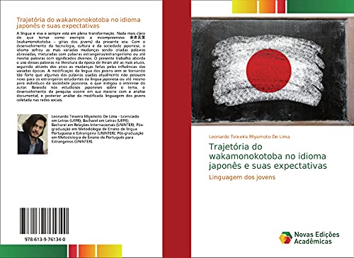 Stock image for Trajetria do wakamonokotoba no idioma japons e suas expectativas : Linguagem dos jovens for sale by Buchpark