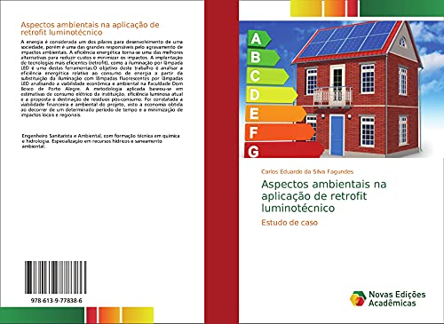 9786139778386: Aspectos ambientais na aplicao de retrofit luminotcnico: Estudo de caso (Portuguese Edition)