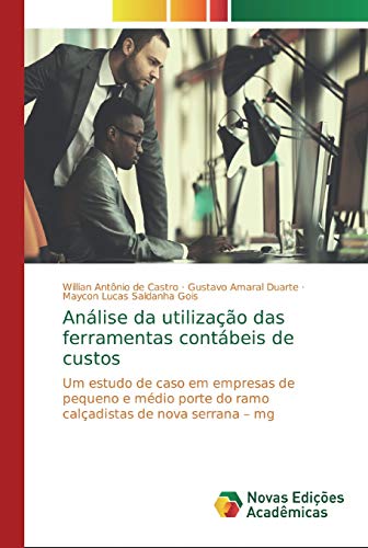 Imagen de archivo de Anlise da utilizao das ferramentas contbeis de custos (Portuguese Edition) a la venta por Lucky's Textbooks