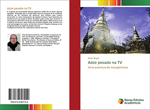 Adze pesado na TV : Uma aventura de mangázinhas - Robin Bright