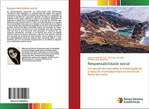 Imagen de archivo de Responsabilidade social : Um estudo de caso sobre a implantao do projeto de mineradora Vale no distrito de Morro Vermelho a la venta por Buchpark