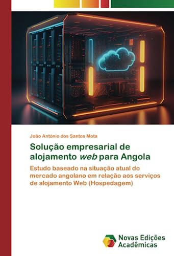 Beispielbild fr Soluo empresarial de alojamento web para Angola zum Verkauf von BuchWeltWeit Ludwig Meier e.K.