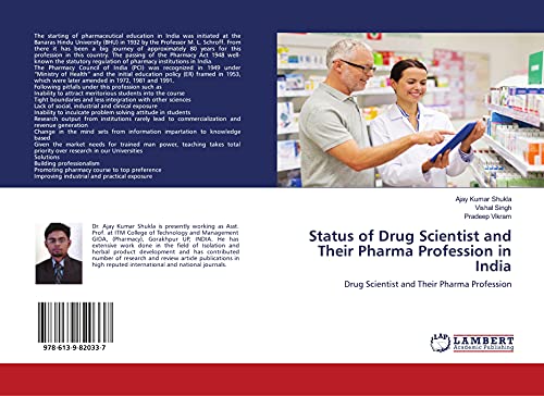 Beispielbild fr Status of Drug Scientist and Their Pharma Profession in India zum Verkauf von Books Puddle