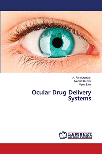9786139824076: Ocular Drug Delivery Systems