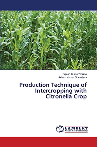 Stock image for Production Technique of Intercropping with Citronella Crop for sale by Lucky's Textbooks