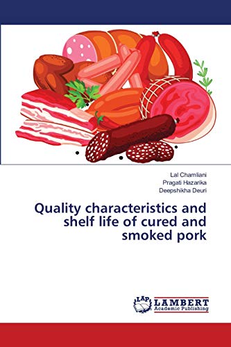 Imagen de archivo de Quality characteristics and shelf life of cured and smoked pork a la venta por Lucky's Textbooks