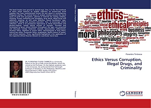 9786139845361: Ethics Versus Corruption, Illegal Drugs, and Criminality