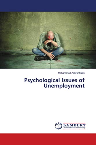 9786139848980: Psychological Issues of Unemployment