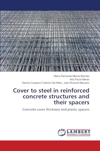 Stock image for Cover to steel in reinforced concrete structures and their spacers for sale by Lucky's Textbooks