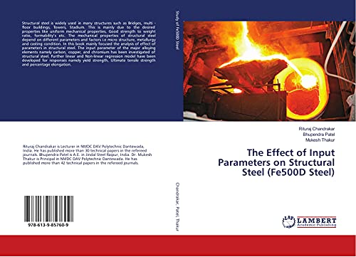 Beispielbild fr The Effect of Input Parameters on Structural Steel (Fe500D Steel) zum Verkauf von Revaluation Books