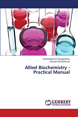 Stock image for Allied Biochemistry - Practical Manual for sale by Lucky's Textbooks
