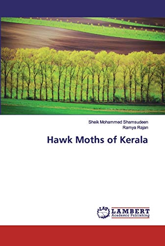 Stock image for Hawk Moths of Kerala for sale by Lucky's Textbooks