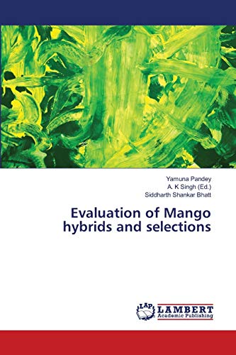 Imagen de archivo de Evaluation of Mango hybrids and selections a la venta por Lucky's Textbooks