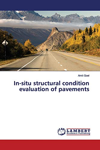 Stock image for In-situ structural condition evaluation of pavements for sale by Lucky's Textbooks