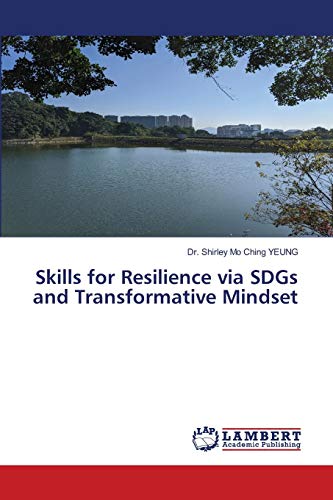 Imagen de archivo de Skills for Resilience via SDGs and Transformative Mindset a la venta por Lucky's Textbooks