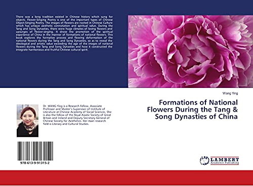 9786139913152: Formations of National Flowers During the Tang & Song Dynasties of China
