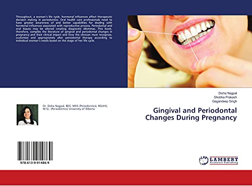 9786139914869: Gingival and Periodontal Changes During Pregnancy