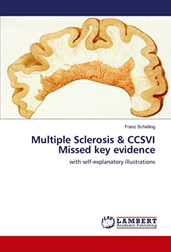 Stock image for Multiple Sclerosis & CCSVI Missed key evidence for sale by GreatBookPrices