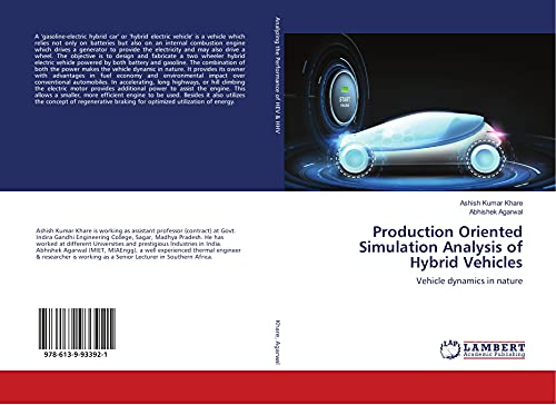 Stock image for Production Oriented Simulation Analysis of Hybrid Vehicles: Vehicle dynamics in nature for sale by Revaluation Books
