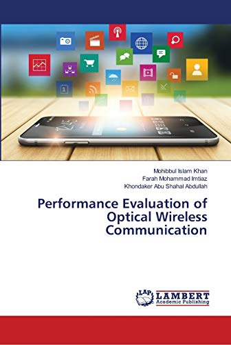 Stock image for Performance Evaluation of Optical Wireless Communication for sale by Lucky's Textbooks