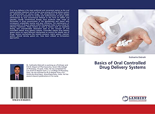 Beispielbild fr Basics of Oral Controlled Drug Delivery Systems zum Verkauf von WorldofBooks