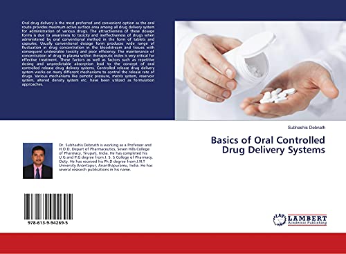 9786139942695: Basics of Oral Controlled Drug Delivery Systems