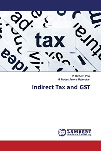 9786139964758: Indirect Tax and GST