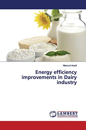 9786139964864: Energy efficiency improvements in Dairy industry