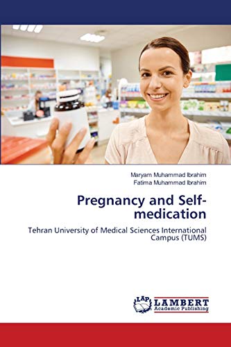 Imagen de archivo de Pregnancy and Self-medication a la venta por Lucky's Textbooks