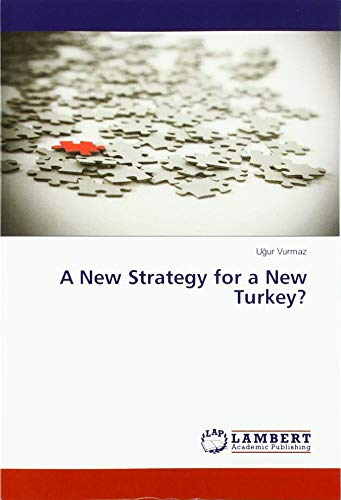 Imagen de archivo de A New Strategy for a New Turkey? a la venta por WorldofBooks