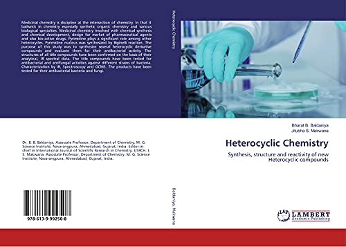 Stock image for Heterocyclic Chemistry : Synthesis, structure and reactivity of new Heterocyclic compounds for sale by Buchpark