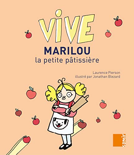 9786144431849: Vive Marilou la Petite Patissiere