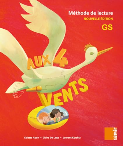 Beispielbild fr Aux 4 Vents (NE) - Livre de llve GS zum Verkauf von Gallix