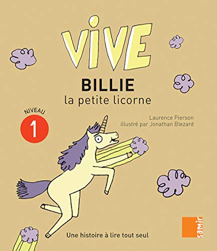 Stock image for Vive Billie la petite licorne for sale by medimops