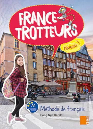France-Trotteurs (NE) - Livre Niveau 1 - Danilo, Hong Nga; Bernard,  François; Brunhilde, Jacob: 9786144435458 - AbeBooks