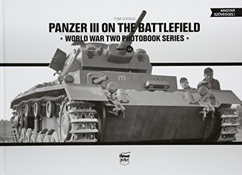 Beispielbild fr Panzer III on the Battlefield zum Verkauf von Blackwell's